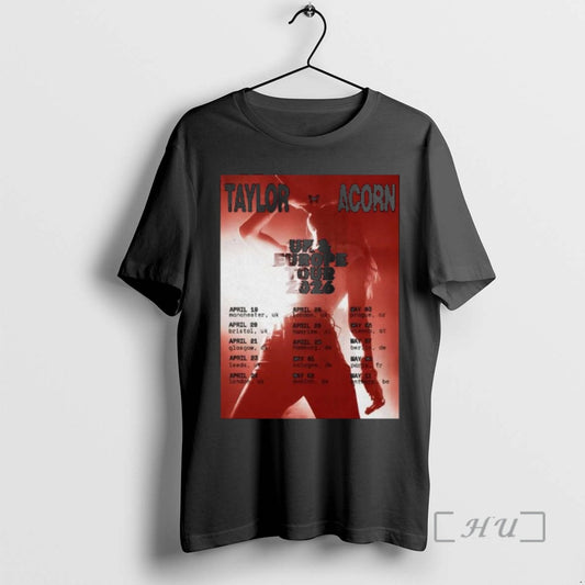 Officials Taylor Acorn Uk And Europe 2026 Shows T-Shirts, Hoodie, Sweatshirt | AU18TeeNovaLab.com