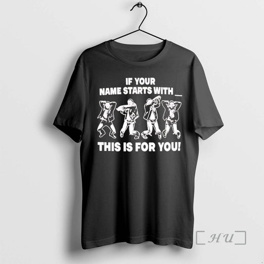 Officials Taylor Bennett Wearing If Your Name Starts With This Is For You Premium
