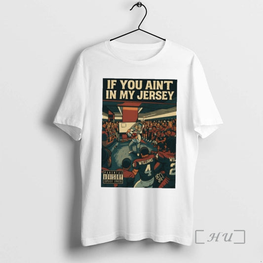 Officials Texas Am Aggies If You Aint In My Jersey T-Shirts, Hoodie, Sweatshirt | AU18TeeNovaLab.com