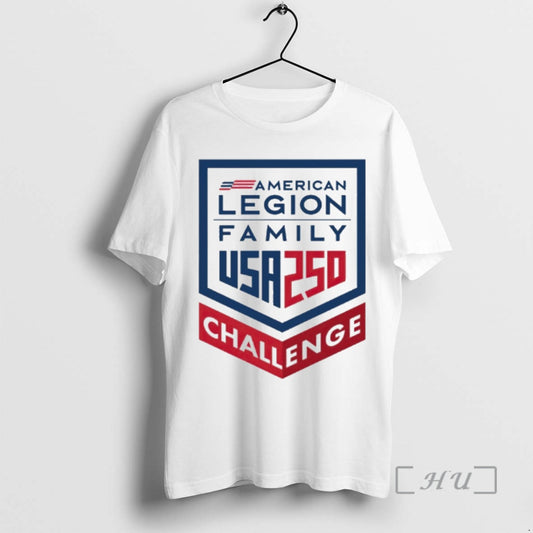 Officials The American Legion Family Usa 250 Challenge Logo T-Shirts, Hoodie, Sweatshirt | AU18TeeNovaLab.com