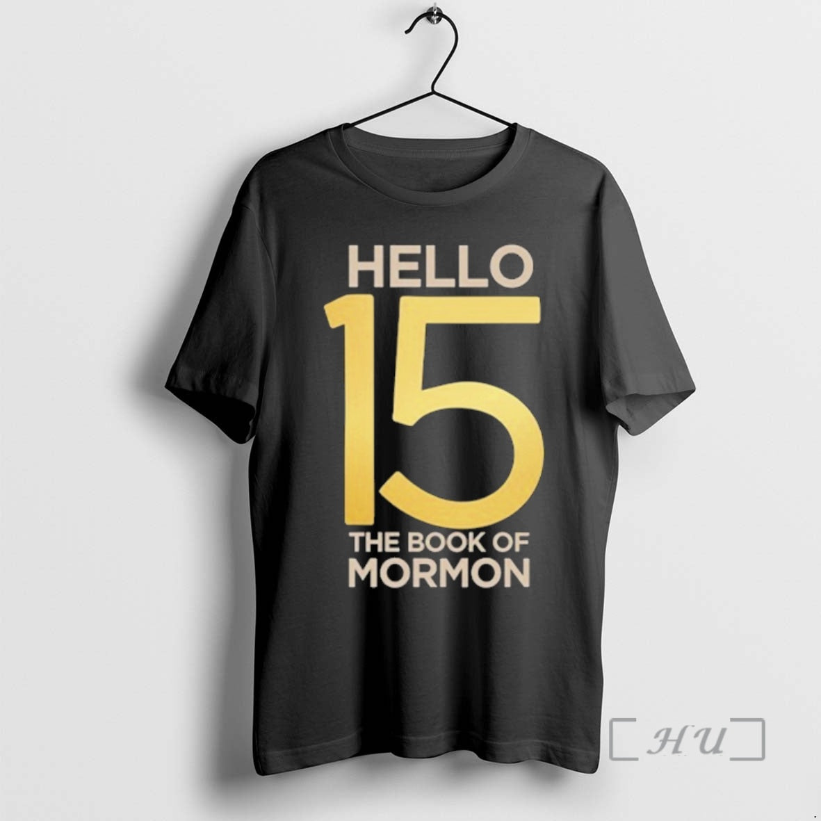 Officials The Book Of Mormon Hello 15th Anniversary Logo T-Shirts, Hoodie, Sweatshirt | AU18TeeNovaLab.com