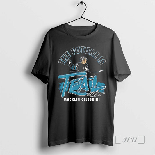 Officials The Future Is Teal Macklin Celebrini San Jose Sharks Signature Premium T Shirts Sweater Hoodie, Sweatshirt
