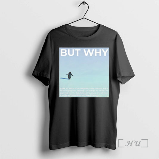 Officials The Nihilist Penguin But Why T-Shirts, Hoodie, Sweatshirt | AU18TeeNovaLab.com