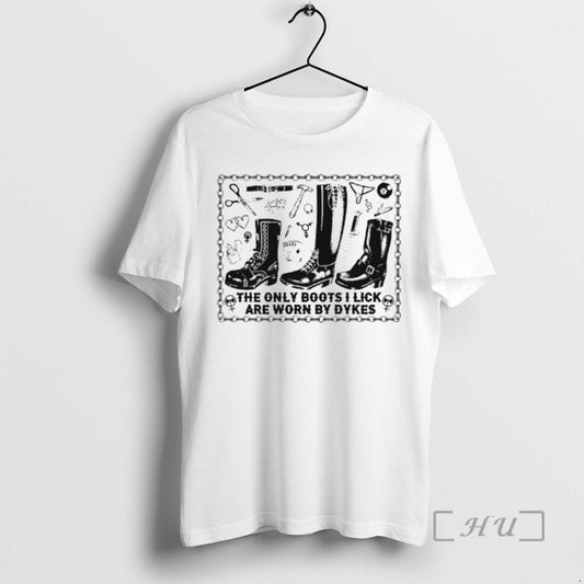 Officials The Only Boots I Lick Are Worn By Dykes T-Shirts, Hoodie, Sweatshirt | AU18TeeNovaLab.com