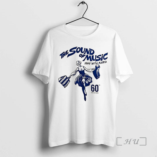 Officials The Sound Of Music Sing With Maria T-Shirts, Hoodie, Sweatshirt | AU18TeeNovaLab.com