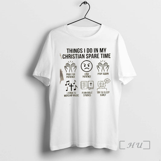 Officials Things I Do In My Christian Spare Time T-Shirts, Hoodie, Sweatshirt | AU18TeeNovaLab.com