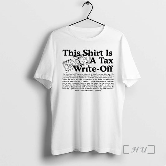 Officials This Is A Tax Write Off T-Shirts, Hoodie, Sweatshirt | AU18TeeNovaLab.com