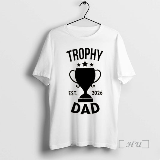 Officials Trophy Dad Est 2026