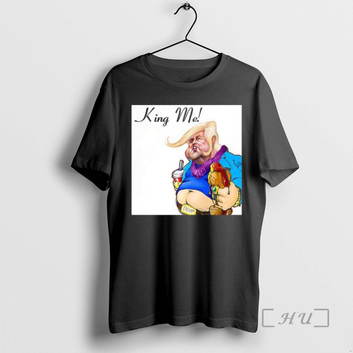 Officials Trump King Me Meme T-Shirts, Hoodie, Sweatshirt | AU18TeeNovaLab.com