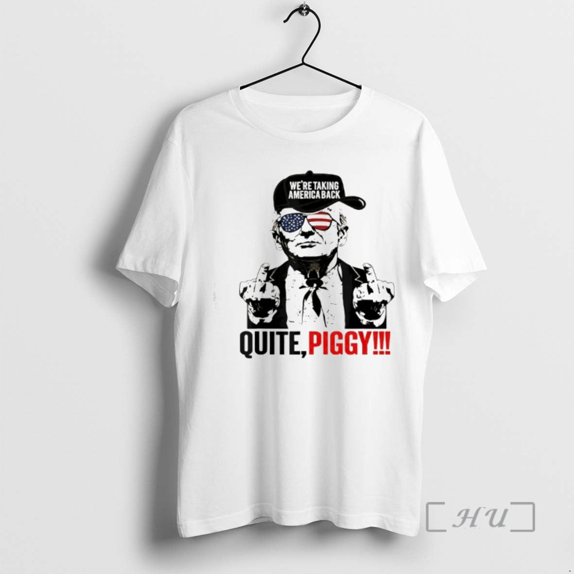 Officials Trump Were Taking America Back Quite Piggy T-Shirts, Hoodie, Sweatshirt | AU18TeeNovaLab.com