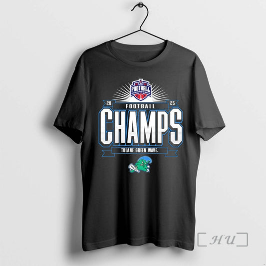 Officials Tulane Green Wave 2025 The American Football Champions T-Shirts, Hoodie, Sweatshirt | AU18TeeNovaLab.com