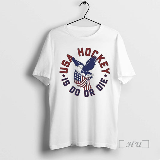 Officials Usa Hockey Is Do Or Die Eagle Flag T-Shirts, Hoodie, Sweatshirt | AU18TeeNovaLab.com