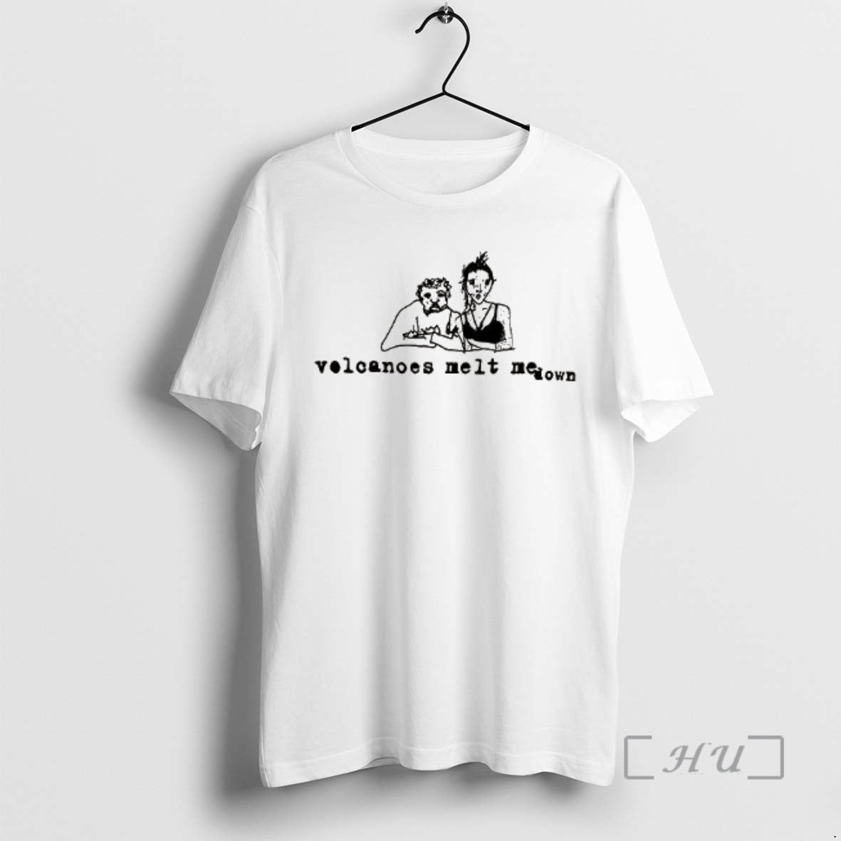 Officials Volcanoes Melt Me Down T-Shirts, Hoodie, Sweatshirt | AU18TeeNovaLab.com