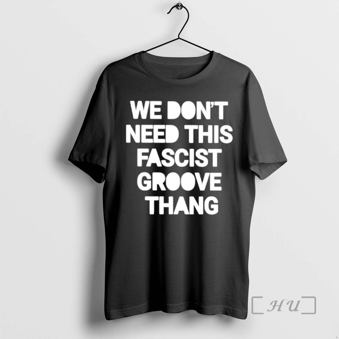 Officials We Dont Need This Fascist Groove Thang T-Shirts, Hoodie, Sweatshirt | AU18TeeNovaLab.com