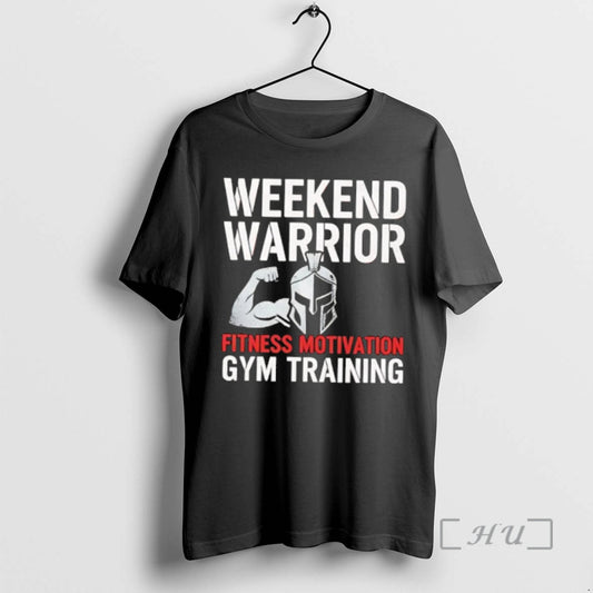 Officials Weekend Warrior Fitness Motivation Gym Training Graphic T-Shirts, Hoodie, Sweatshirt | AU18TeeNovaLab.com