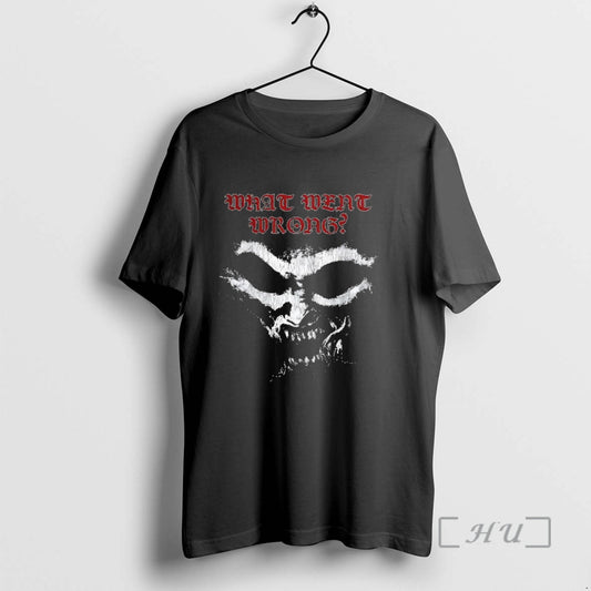 Officials What Went Wrong T-Shirts, Hoodie, Sweatshirt | AU18TeeNovaLab.com
