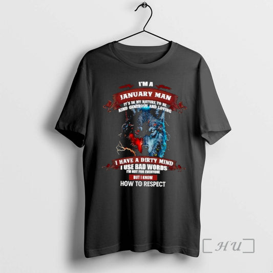 Officials Wolf January Man Its In My Nature To Be Kind Generous And Loving Premium T-Shirts, Hoodie, Sweatshirt