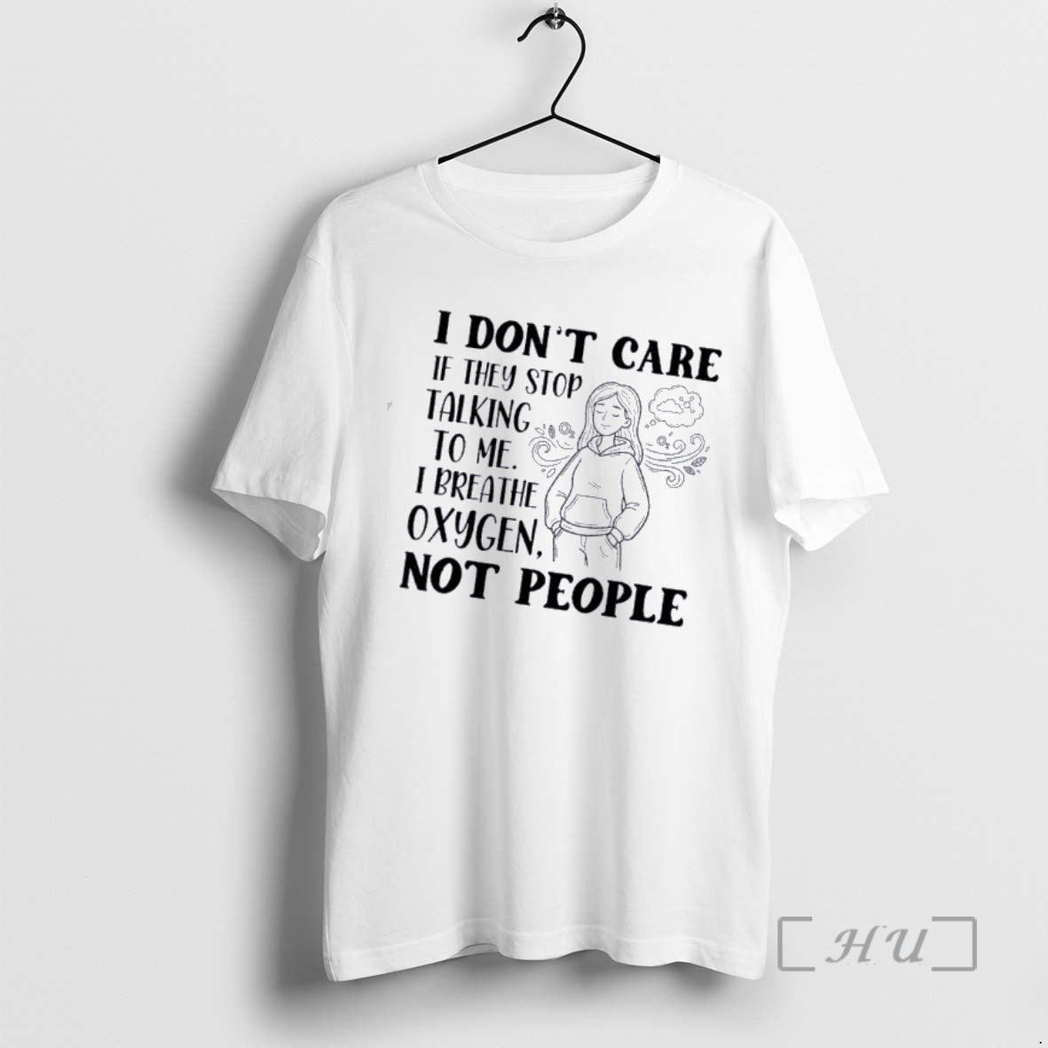 Officials Women I Dont Care If They Stop Talking To Me I Breathe Oxygen Not T-Shirts, Hoodie, Sweatshirt | AU18TeeNovaLab.com