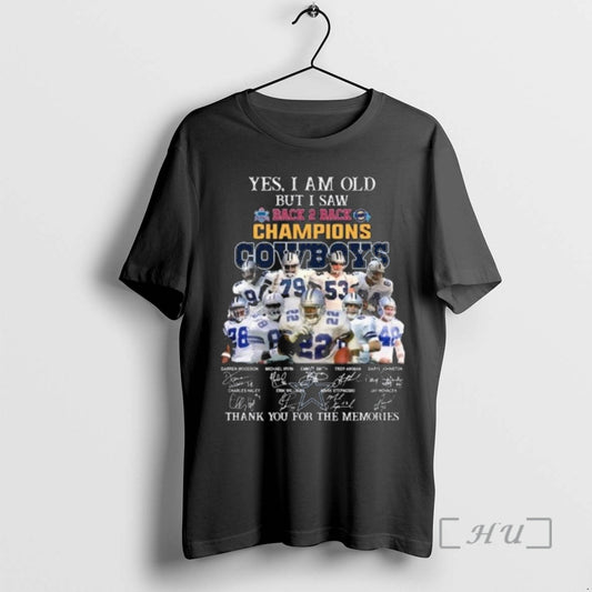 Officials Yes I Am Old But I Saw 1992 1993 Back To Back Champions Dallas T-Shirts, Hoodie, Sweatshirt | AU18TeeNovaLab.com