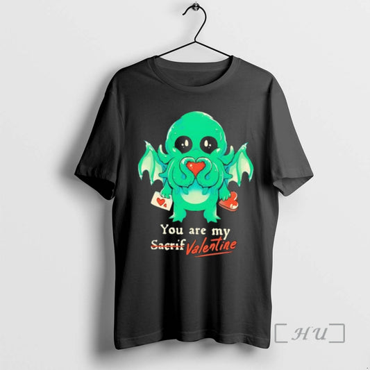 Officials You Are My Sacrifice Valentine T-Shirts, Hoodie, Sweatshirt | AU18TeeNovaLab.com