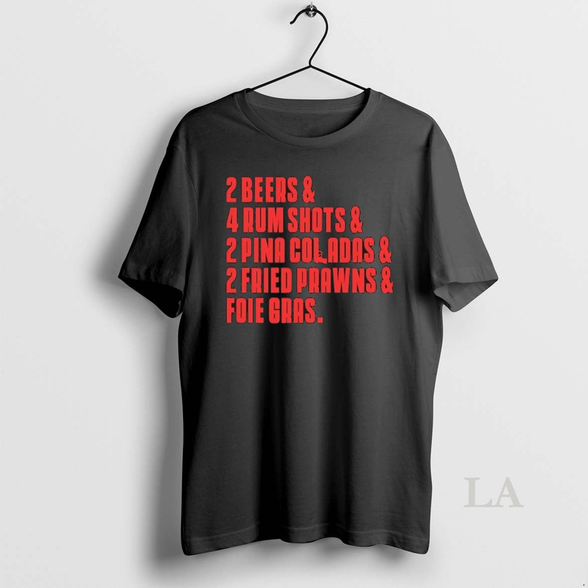 Original 2 Beers And 4 Rum Shots And 2 Pina Coladas And 2 Fried Prawns T-Shirts, Hoodie, Sweatshirt | AU18TeeNovaLab.com