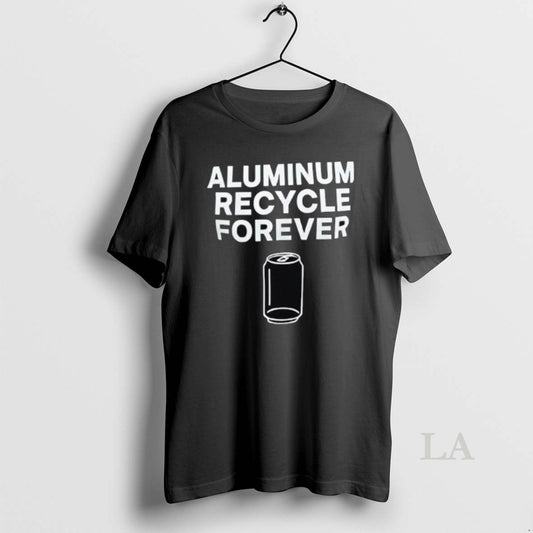 Original Aluminum Recycle Forever