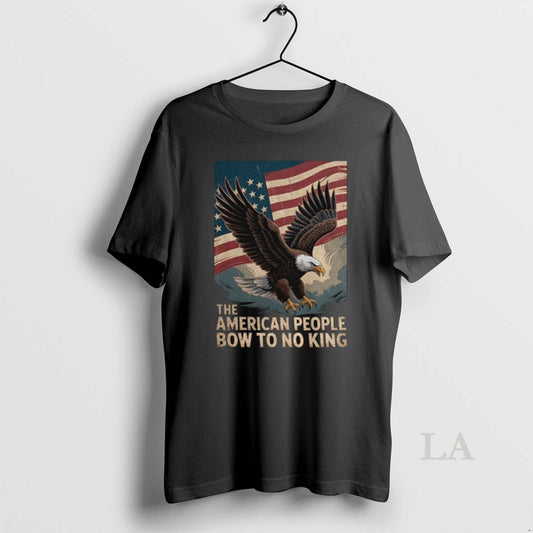 Original American Eagle Protest The American People Bow To No King