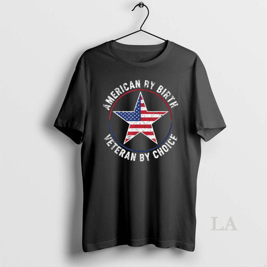 Original American By Birth Veteran By Choice Star Us Flag Veterans Day