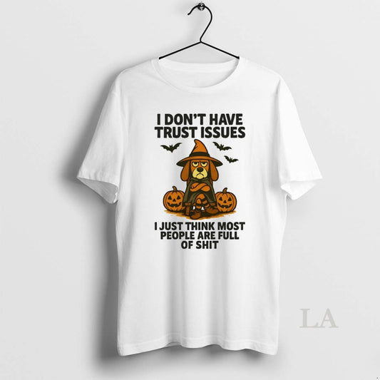 Original Beagle I Dont Have Trust Issues Halloween