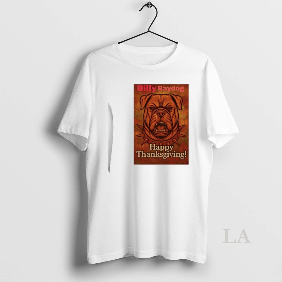 Original Billy Raydog Happy Thanksgiving T-Shirts, Hoodie, Sweatshirt | AU18TeeNovaLab.com