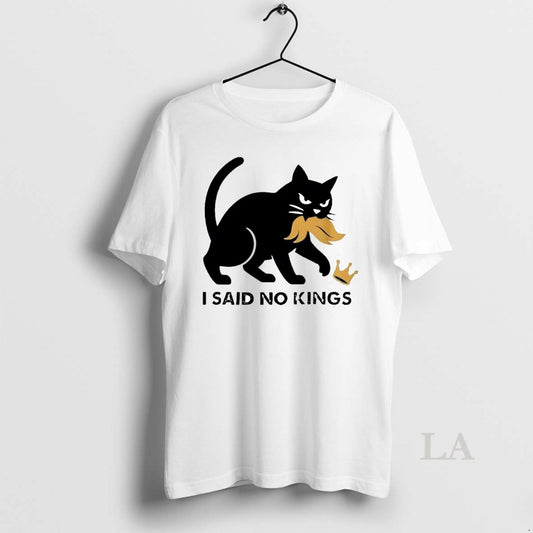 Original Black Cat I Said No Kings Anti Trump