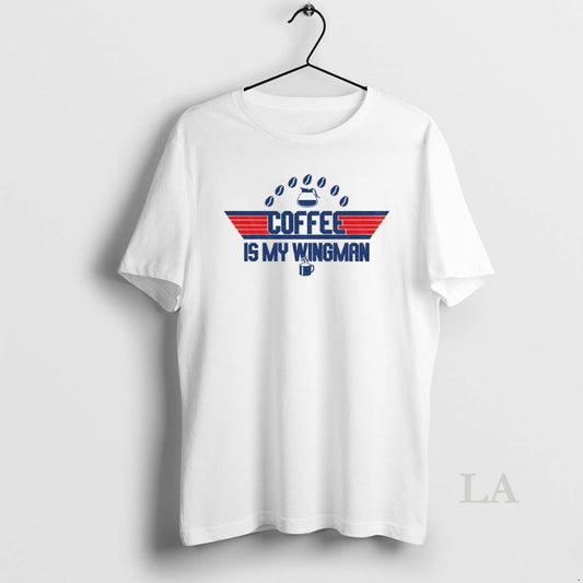 Original Coffee Is My Wingman Top Gun Logo 2025