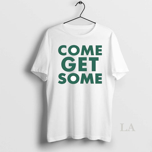 Original Come Get Some Circle T-Shirts, Hoodie, Sweatshirt | AU18TeeNovaLab.com
