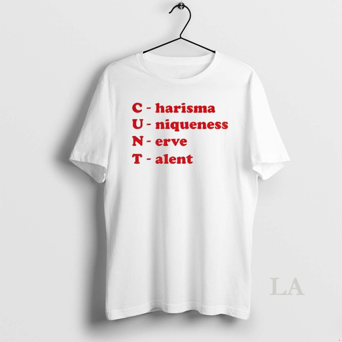 Original Cunt Charisma Uniqueness Nerve Talent