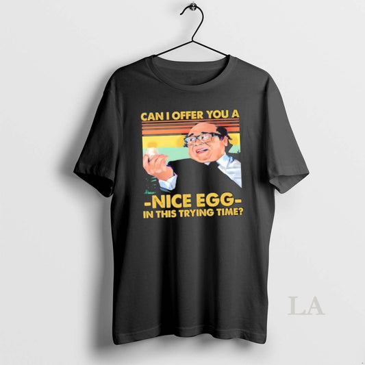 Original Danny Devito Can I Offer You A Nice Egg In This Trying Time Retro T-Shirts, Hoodie, Sweatshirt | AU18TeeNovaLab.com