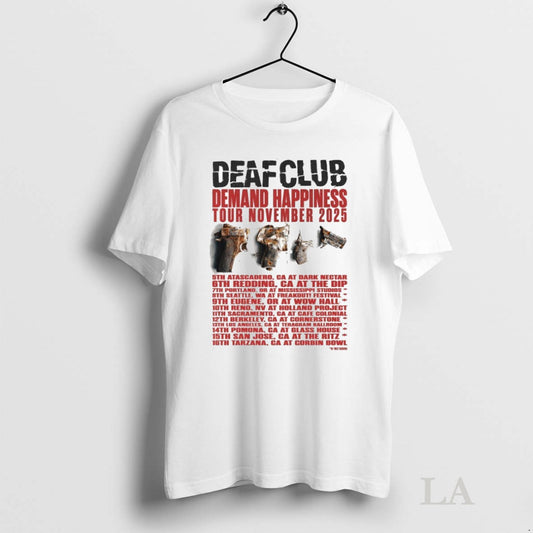 Original Deaf Club Demand Happiness Tour Nov 2025