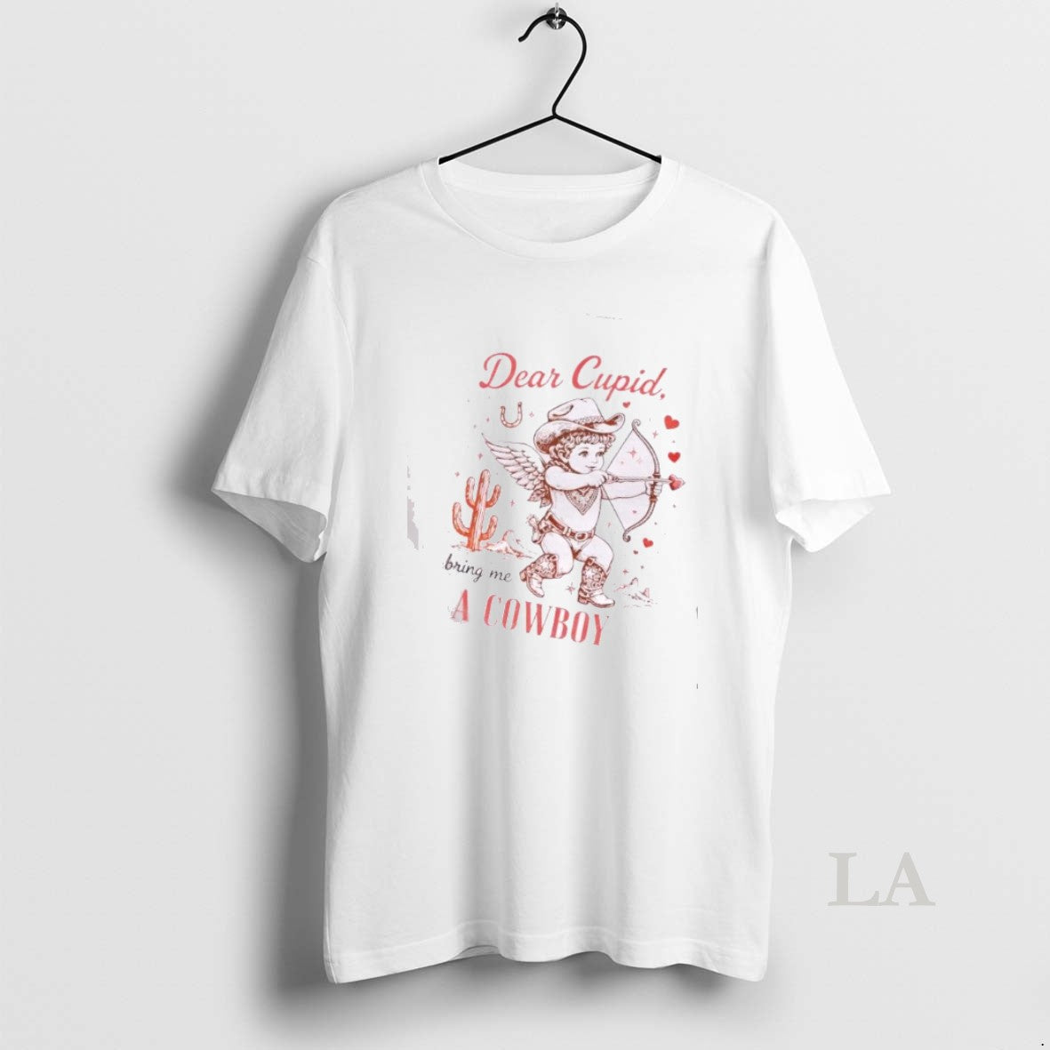 Original Dear Cupid Bring Me A Cowboy T-Shirts, Hoodie, Sweatshirt | AU18TeeNovaLab.com
