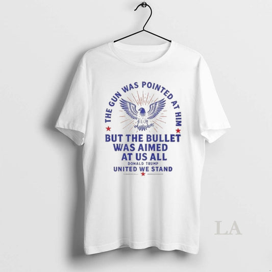 Original Donald Trump The Gun Was Pointed At Him But The Bullet Was Aimed At