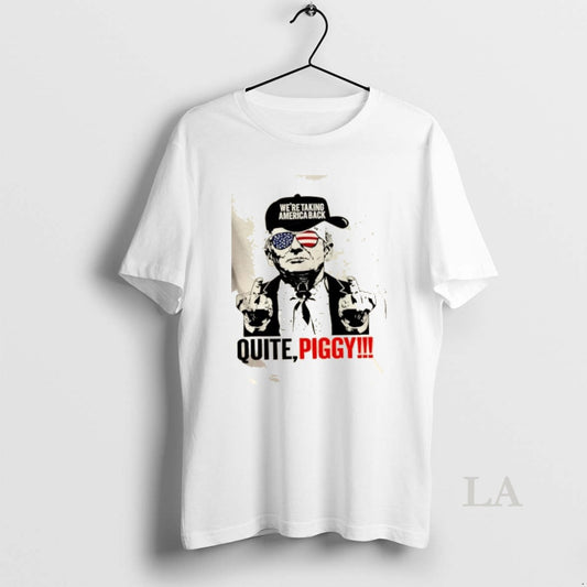 Original Donald Trump Were Taking America Back Quite Piggy Us Flag T-Shirts, Hoodie, Sweatshirt | AU18TeeNovaLab.com