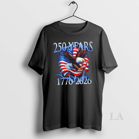 Original Eagle American Flag 250 Years 1776 2026 250th Birthday America