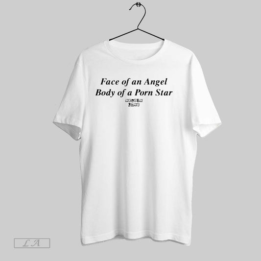 Original Face Of An Angel Body Of A Porn Star Status Lost Funny Quote