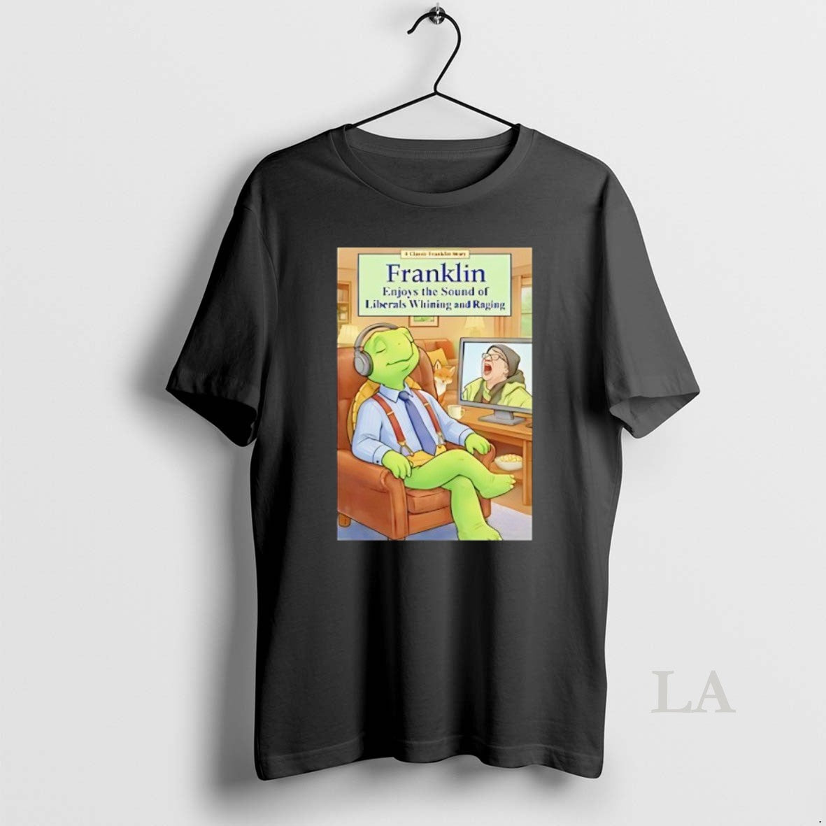 Original Franklin Enjoys Liberals Whining T-Shirts, Hoodie, Sweatshirt | AU18TeeNovaLab.com