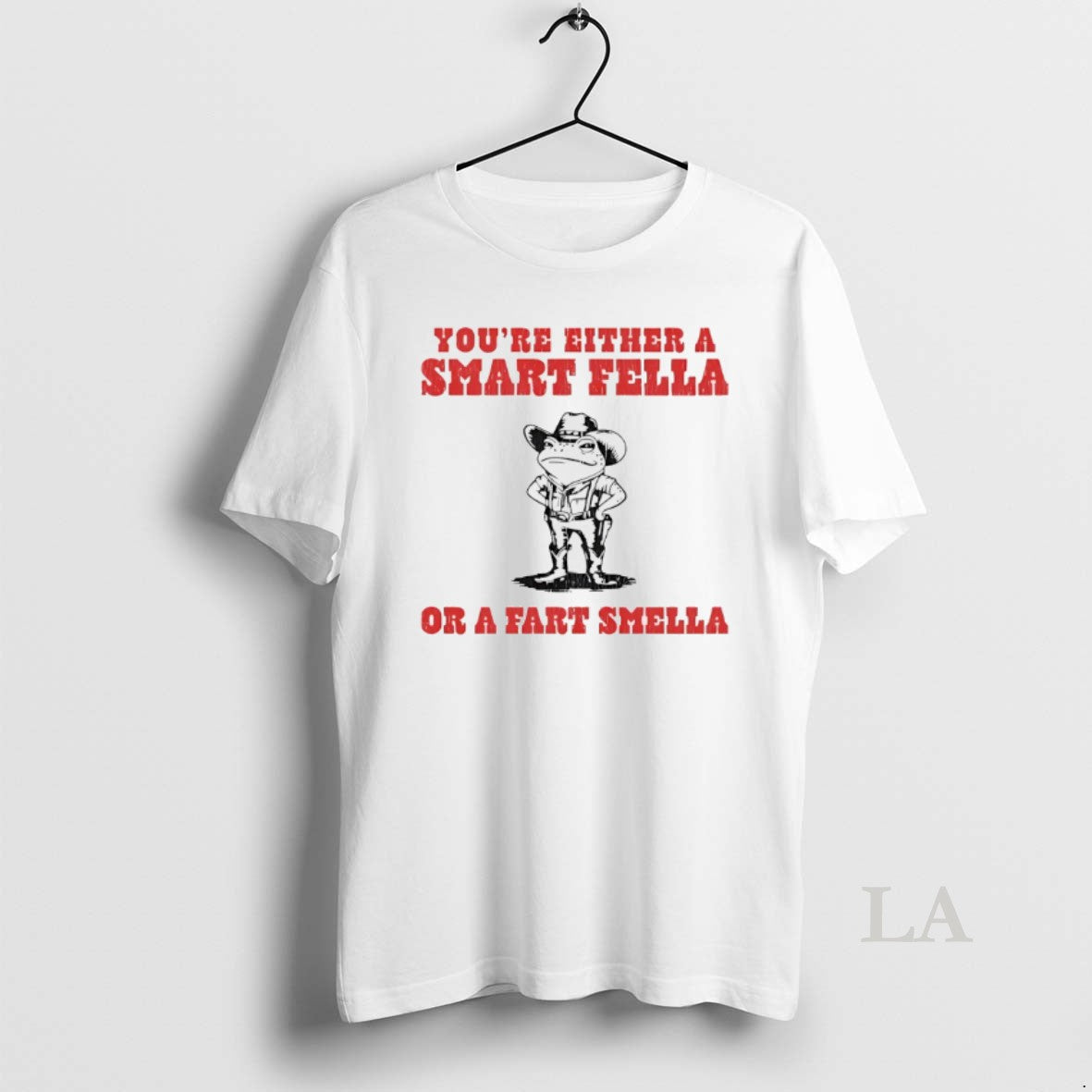 Original Frog Youre Either A Smart Fella Or A Fart Smella T-Shirts, Hoodie, Sweatshirt | AU18TeeNovaLab.com
