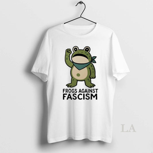 Original Frogs Against Fascism Viral T-Shirts, Hoodie, Sweatshirt | AU18TeeNovaLab.com