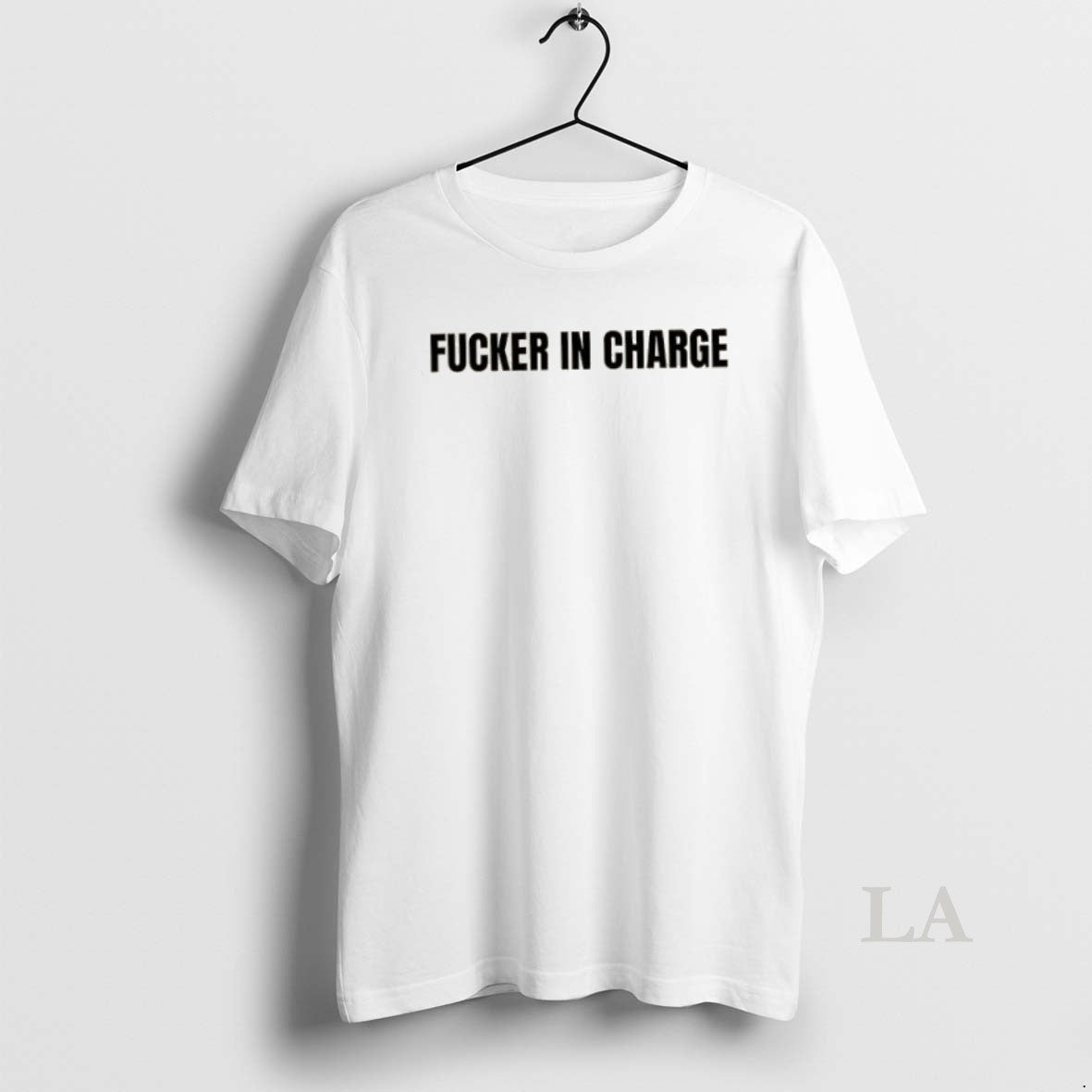 Original Fucker In Charge T-Shirts, Hoodie, Sweatshirt | AU18TeeNovaLab.com