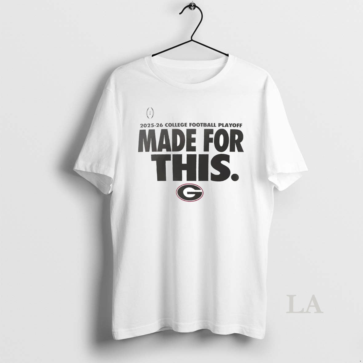 Original Georgia Bulldogs Made For This 2025 26 College Football Playoff T-Shirts, Hoodie, Sweatshirt | AU18TeeNovaLab.com