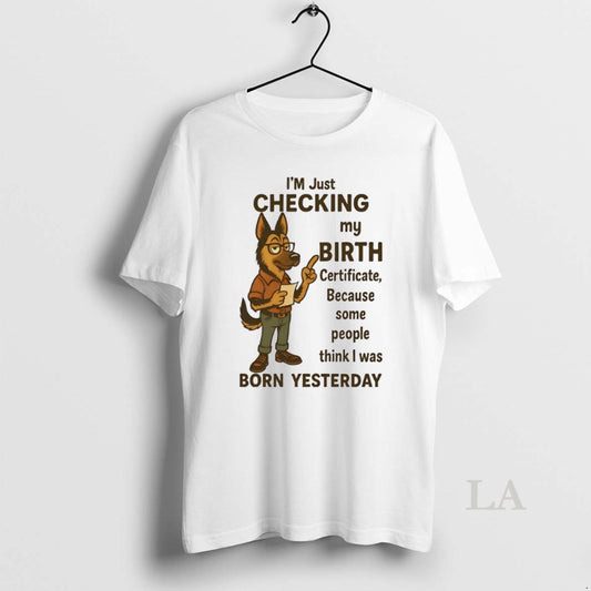 Original German Shepherd Im Checking My Birth Certificate