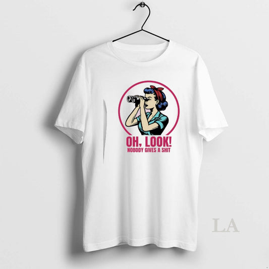 Original Girl Oh Look Nobody Gives A Shit T-Shirts, Hoodie, Sweatshirt | AU18TeeNovaLab.com
