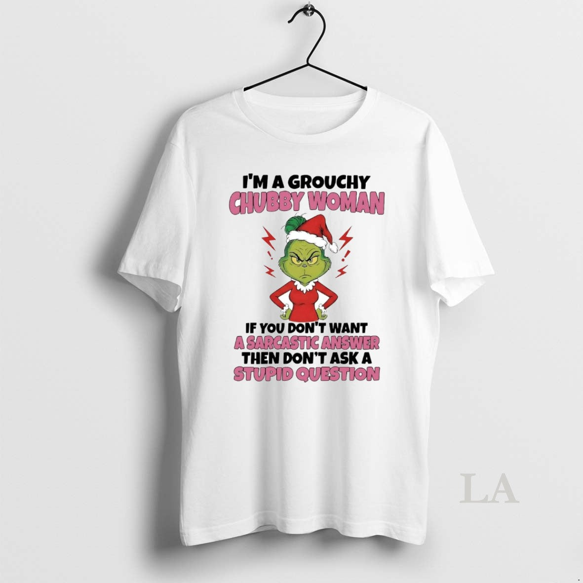 Original Grinch Im A Grouchy Chubby Woman A Sarcastic Answer Christmas T-Shirts, Hoodie, Sweatshirt | AU18TeeNovaLab.com
