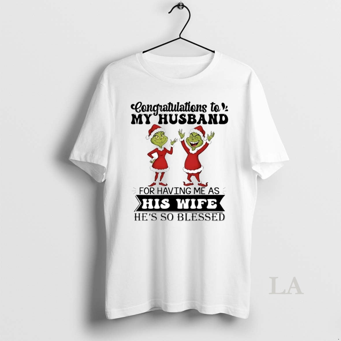 Original Grinch Congratulations To My Husband For Having Me Christmas T-Shirts, Hoodie, Sweatshirt | AU18TeeNovaLab.com